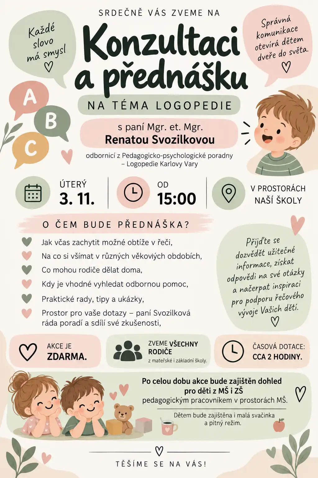 Konzultace a přednáška na téma logopedie se speciálním pedagogem